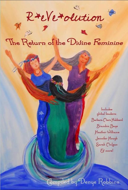 ReVeolution: The Return of the Divine Feminine